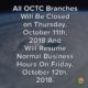 octc closed october 11th resume october 12th